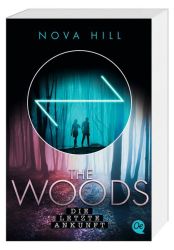 The Woods 3. Die letzte Ankunft