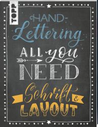 Handlettering All you need. Schrift & Layout