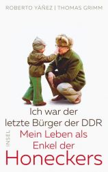 Ich war der letzte Bürger der DDR