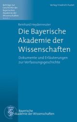 Die Bayerische Akademie der Wissenschaften