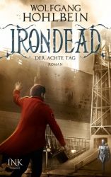 Irondead - Der achte Tag