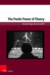 The Poetic Power of Theory