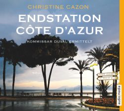 Endstation Côte d'Azur (Audio-CD)