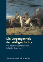 Die Vergangenheit der Weltgeschichte