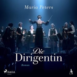 Die Dirigentin (Audio-CD)