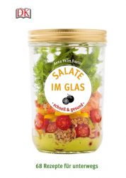 Salate im Glas - schnell & gesund