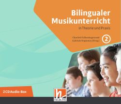 Bilingualer Musikunterricht. 2 Audio-CDs (Audio-CD)