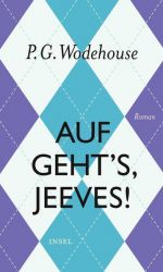 Auf geht’s, Jeeves!