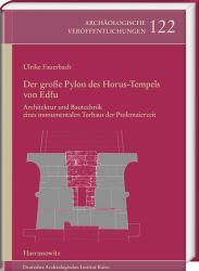 Der große Pylon des Horus-Tempels von Edfu