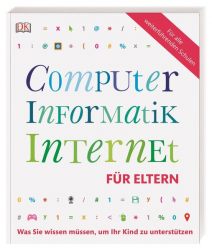 Computer, Informatik, Internet für Eltern