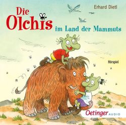 Die Olchis im Land der Mammuts (Audio-CD)