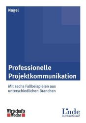 Professionelle Projektkommunikation