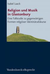 Religion und Musik in Glastonbury