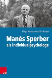 Manès Sperber als Individualpsychologe