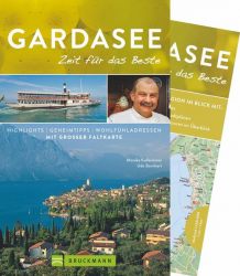 Gardasee – Zeit für das Beste