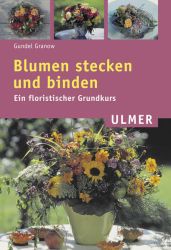 Blumen stecken und binden