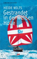 Gestrandet in der weißen Hölle