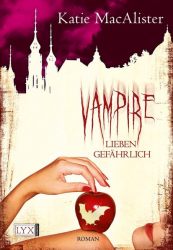 Vampire lieben gefährlich