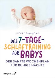 Das 7-Tage-Schlaftraining für Babys
