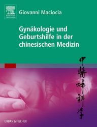 Gynäkologie und Geburtshilfe in der chinesischen Medizin