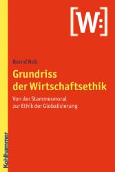 Grundriss der Wirtschaftsethik