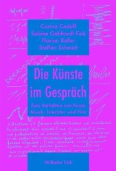 Die Künste im Gespräch