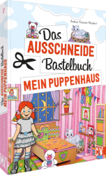 Das Ausschneide-Bastelbuch Mein Puppenhaus