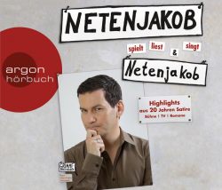 Netenjakob liest, spielt und singt Netenjakob (Audio-CD)