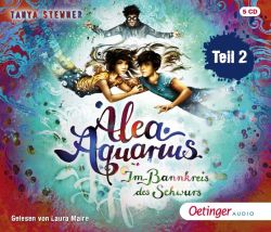 Alea Aquarius 7 Teil 2. Im Bannkreis des Schwurs (Audio-CD)