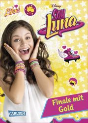 Disney Soy Luna: Soy Luna - Finale mit Gold