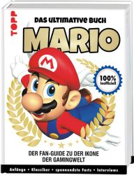 Mario. Das ultimative Buch