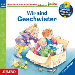 Wieso? Weshalb? Warum? junior. Wir sind Geschwister (Audio-CD)