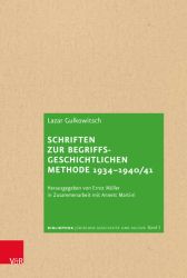 Schriften zur begriffsgeschichtlichen Methode 1934–1940/41