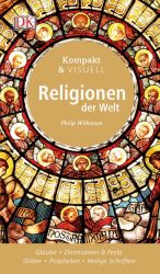 Kompakt & Visuell Religionen der Welt