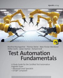 Test Automation Fundamentals: A Study Guide for the Certified Test Automation Engineer Exam