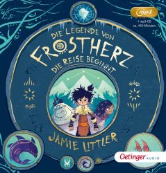 Die Legende von Frostherz 1. Die Reise beginnt (Audio-CD)
