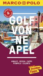MARCO POLO Reiseführer Golf von Neapel, Amalfi, Ischia, Capri, Pompeji, Cilento