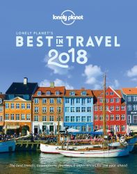 Lonely Planet's Best in Travel 2018 