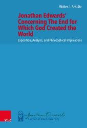 Jonathan Edwards’ Concerning The End for Which God Created the World