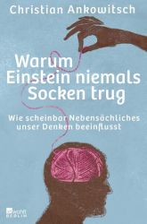 Warum Einstein niemals Socken trug