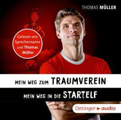 Mein Weg zum Traumverein/Mein Weg in die Startelf (Audio-CD)