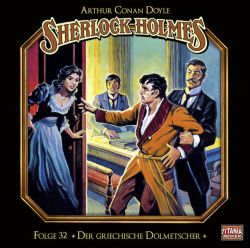 Sherlock Holmes - Folge 32 (Audio-CD)