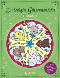 Zauberhafte Glitzermandalas: Tierbabys