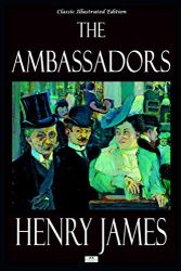 The Ambassadors: Introduction by Sarah Churchwell (Everyman's Library Classics Series, Band 374)