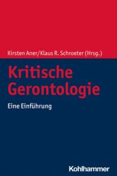 Kritische Gerontologie