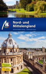 Nord- und Mittelengland Reiseführer Michael Müller Verlag