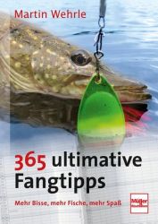 365 ultimative Fangtipps