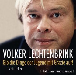 Gib die Dinge der Jugend mit Grazie auf (Audio-CD)