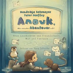 Anouk, dein nächstes Abenteuer ruft! (Anouk 2) (Audio-CD)