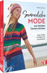 Sommerliche Mode aus leichten Garnen stricken